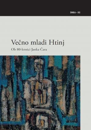 Naslovnica za Večno mladi Htinj : ob 80-letnici Janka Čara