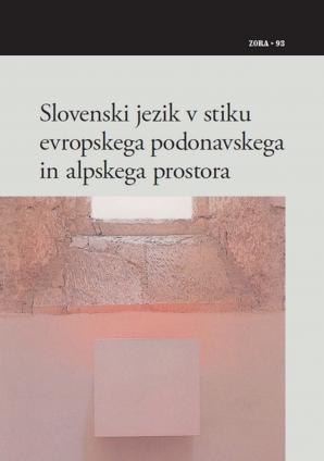 Naslovnica za Slovenski jezik v stiku evropskega podonavskega in alpskega prostora