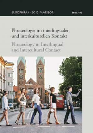 Naslovnica za Phraseologie im interlingualen und interkulturellen Kontakt = Phraseology in interlingual and intercultural contact