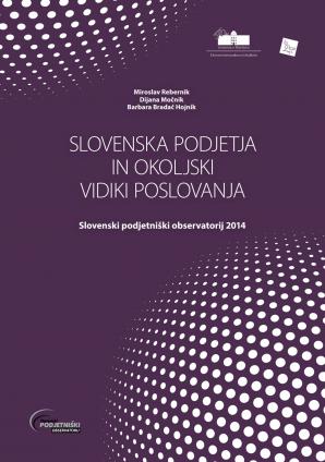 Naslovnica za Slovenska podjetja in okoljski vidiki poslovanja: Slovenski podjetniški observatorij 2014