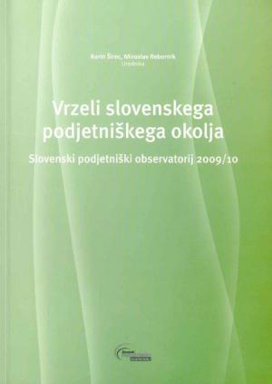 Naslovnica za Vrzeli slovenskega podjetniškega okolja: Slovenski podjetniški observatorij 2009/10