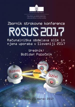 Naslovnica za ROSUS 2017: računalniška obdelava slik in njena uporaba v Sloveniji 2017 : (zbornik 12. strokovne konference)