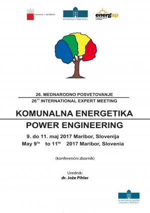 Naslovnica za 26. Mednarodno posvetovanje »Komunalna energetika 2017«: 9. do 11. maj 2017 Maribor, Slovenija