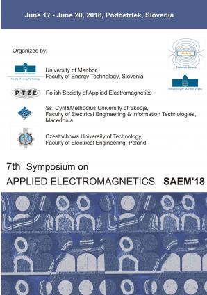 Naslovnica za Digest book of the 7th Symposium on Applied Electromagnetics, SAEM'18, Podčetrtek, Slovenia, June 17 - June 20, 2018