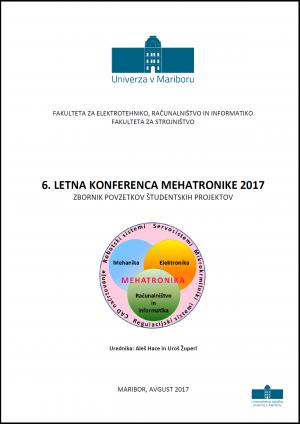 Naslovnica za Zbornik povzetkov študentskih projektov / 6. letna konferenca mehtronike 2017, Maribor