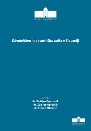 Naslovnica za Odvetništvo in odvetniška tarifa v Sloveniji