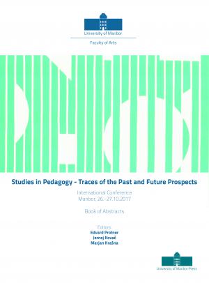 Naslovnica za Studies in Pedagogy – Traces of the Past and Future Prospects: Book of Abstracts / International Conference, Maribor, 26.-27. 10. 2017