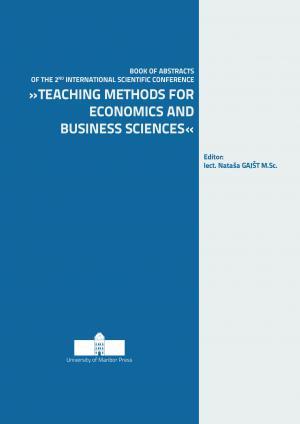 Naslovnica za Book of abstracts of the 2nd International Scientific Conference "Teaching Methods for Economics and Business Sciences", 7. May 2018, Maribor, Slovenia