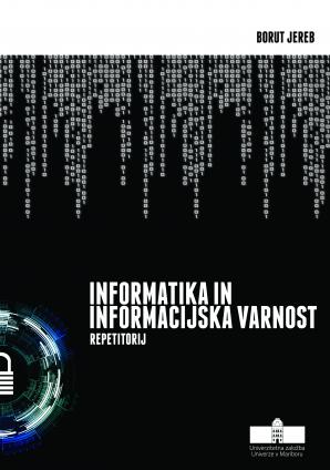 Naslovnica za Informatika in informacijska varnost: repetitorij