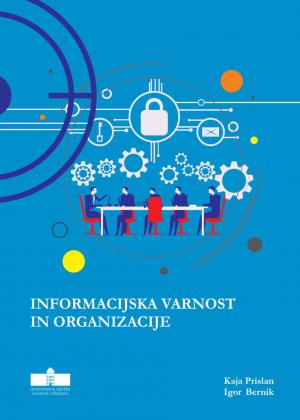 Naslovnica za Informacijska varnost in organizacije