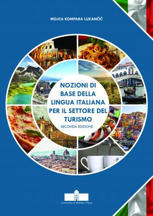 Naslovnica za Nozioni di base della lingua italiana per il settore del turismo : Seconda edizione