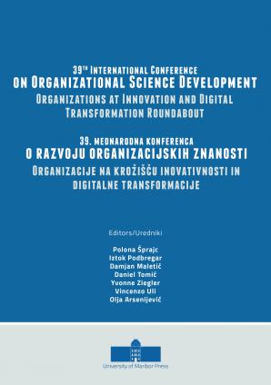 Naslovnica za 39th International Conference on Organizational Science Development: Organizations at Innovation and Digital Transformation Roundabout: Conference Proceedings