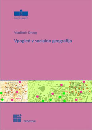 Naslovnica za Vpogled v socialno geografijo