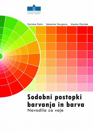 Naslovnica za Sodobni postopki barvanja in barva: Navodila za vaje