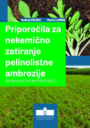 Naslovnica za Priporočila za nekemično zatiranje pelinolistne ambrozije: Ambrosia artemisiifolia L.
