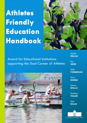 Naslovnica za Athletes Friendly Education Handbook: Award for Educational Institutions supporting the Dual Career of Athletes