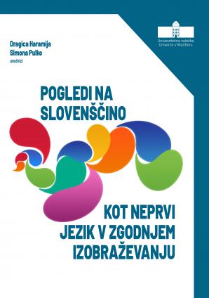 Naslovnica za Pogledi na slovenščino kot neprvi jezik v zgodnjem izobraževanju