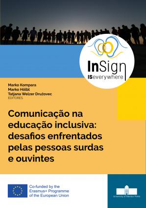 Naslovnica za Comunicação na educação inclusiva: desafios enfrentados pelas pessoas surdas e ouvintes