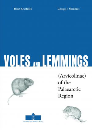 Naslovnica za Voles and Lemmings (Arvicolinae) of the Palaearctic Region