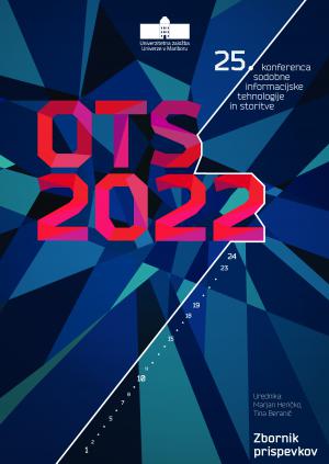 Naslovnica za OTS 2022 Sodobne informacijske tehnologije in storitve: Zbornik petindvajsete konference, Maribor, 7. in 8. september 2022
