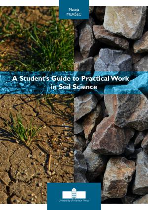 Naslovnica za A Student’s Guide to Practical Work in Soil Science