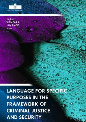 Naslovnica za Language for Specific Purposes in the Framework of Criminal Justice and Security