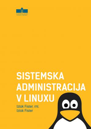 Naslovnica za Sistemska administracija v Linuxu