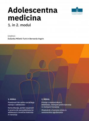 Naslovnica za Adolescentna medicina: 1. in 2. modul